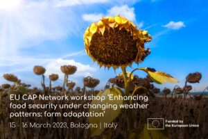 Do 15. siječnja se možete prijaviti za sudjelovanje na radionici EU CAP mreže „Poboljšanje sigurnosti opskrbe hranom uz promjenjive vremenske uvjete: prilagodba gospodarstava”